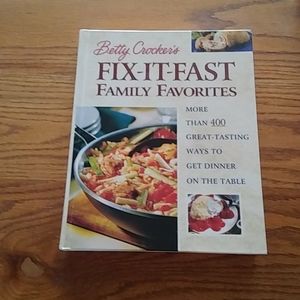 Betty Crocker's Fix It Fast Cookbook HB